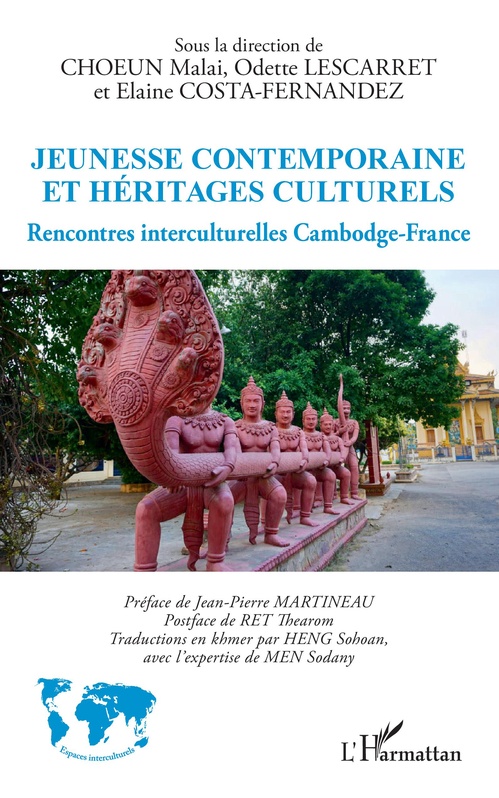 Couverture ebook de Jeunesse contemporaine et héritages culturels, de Malai Choeun, Elaine Costa-Fernandez, Odette Lescarret, Sohoan Heng