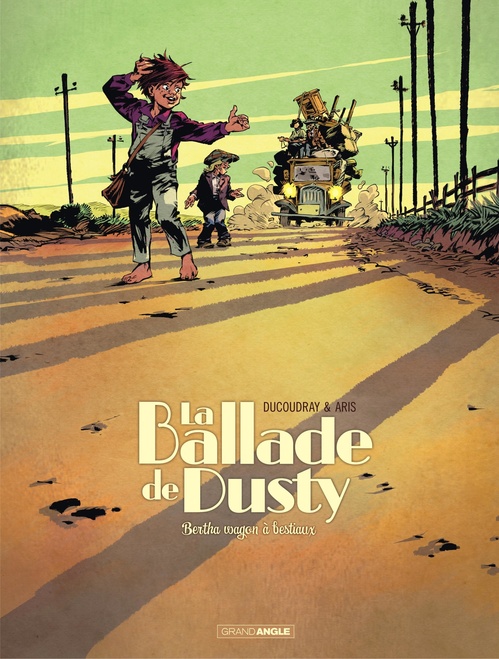 ebook cover of La ballade de Dusty - Tome 1 - Bertha wagons à bestiaux, by Aurélien Ducoudray, Gilles Aris
