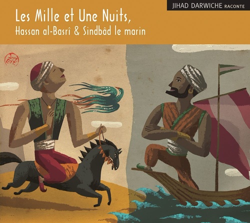 Couverture audiobook de Les Mille et Une Nuits, Hassan al-Basrî & Sindbâd le marin, de Abaji, Jihad Darwiche, Joan Negrescolor