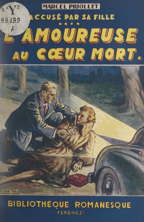 Couverture ebook de Accusé par sa fille ! (4). L'amoureuse au coeur mort, de Marcel Priollet