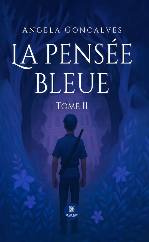 ebook cover of La pensée bleue - Tome 2, by Angela Gonçalves
