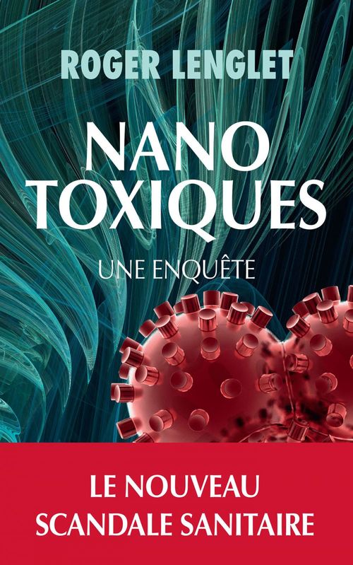 ebook cover of Nanotoxiques, by Roger Lenglet