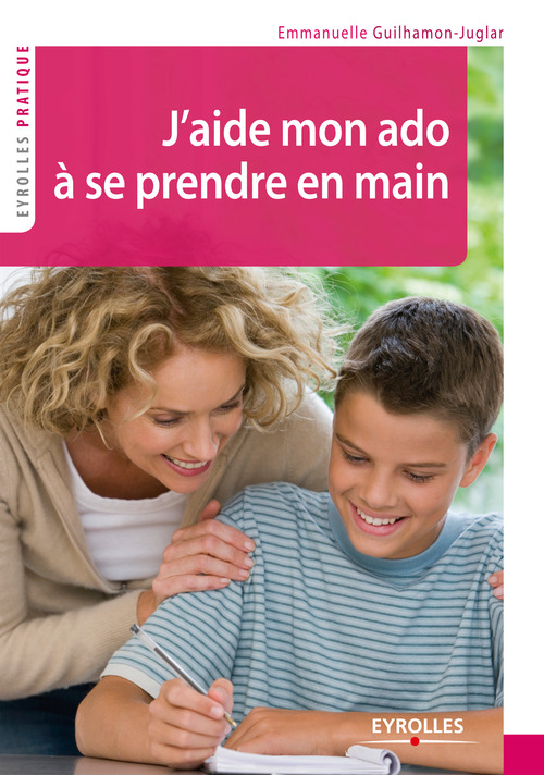 ebook cover of J'aide mon ado à se prendre en main, by Emmanuelle Guilhamon-juglar
