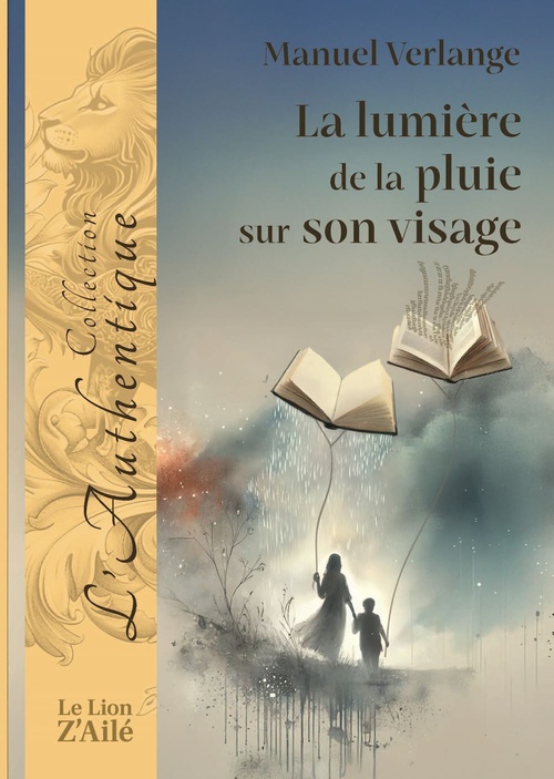 ebook cover of La lumière de la pluie sur son visage, by Manuel Verlange