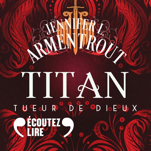 audiobook cover of Titan (Tome 3) - Tueur de dieux, by Jennifer L. Armentrout