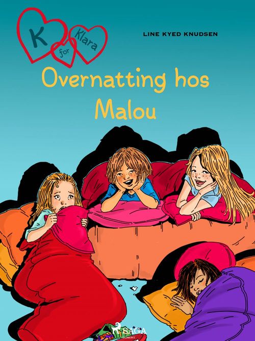 Couverture ebook de K for Klara 4 - Overnatting hos Malou, de Line Kyed Knudsen