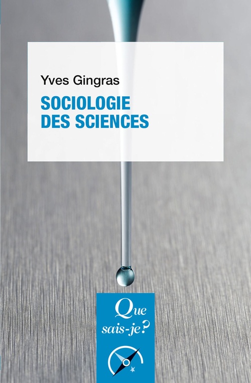 ebook cover of Sociologie des sciences, by Yves Gingras