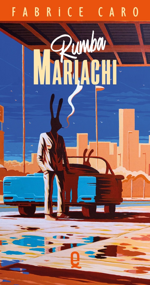 Couverture ebook de Rumba Mariachi, de Fabrice CARO