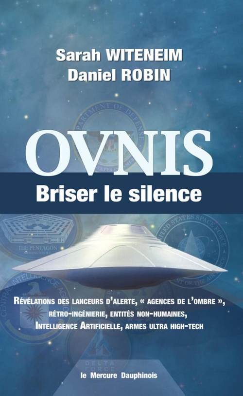 ebook cover of Ovnis - Briser le silence, by Sarah Witeneim, Daniel Robin