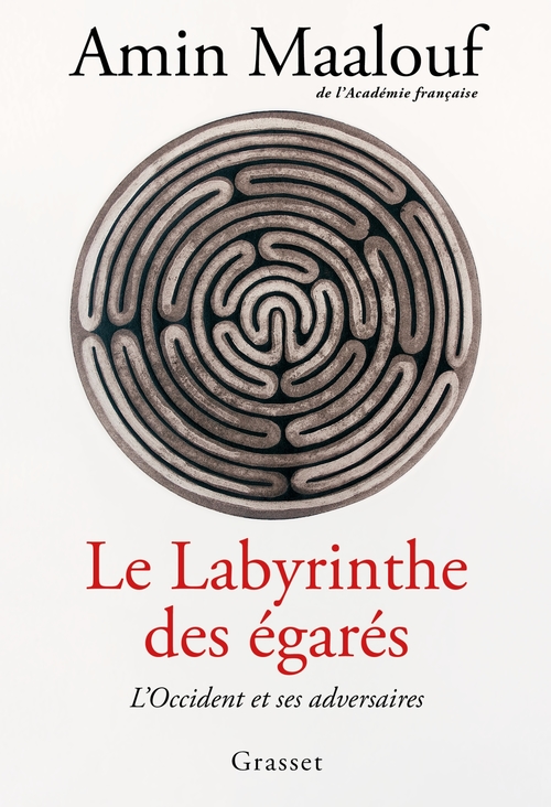 ebook cover of Le labyrinthe des égarés, by Amin Maalouf