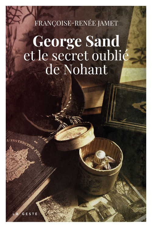 Couverture ebook de George Sand et le secret oublié de Nohant, de Françoise-Renée Jamet