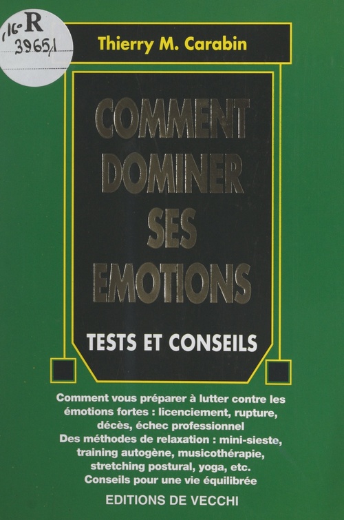 Couverture ebook de Comment dominer ses émotions, de Thierry M. Carabin