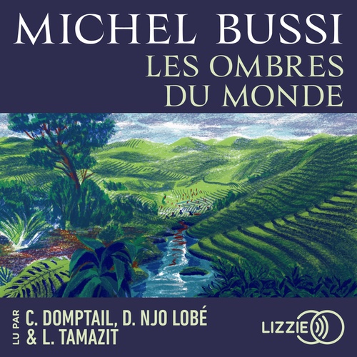 audiobook cover of Les Ombres du monde, by Michel Bussi