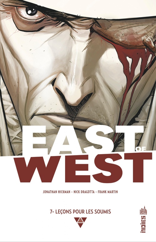 Couverture ebook de East of West - Tome 7 - Leçons pour les soumis, de Jonathan Hickman, Nick Dragotta