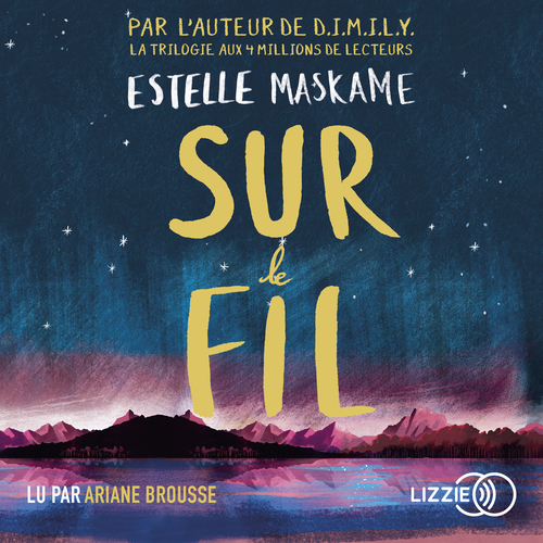 audiobook cover of Sur le fil, by Estelle Maskame