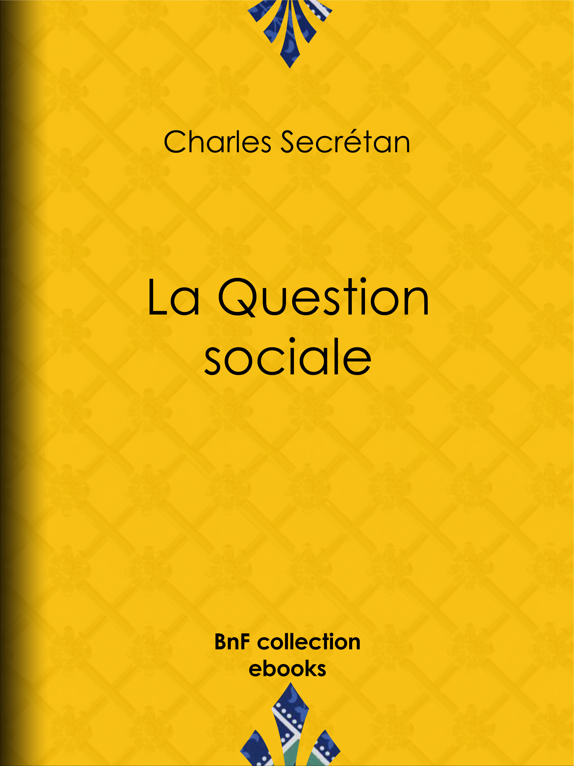 Couverture ebook de La Question sociale, de Charles Secretan