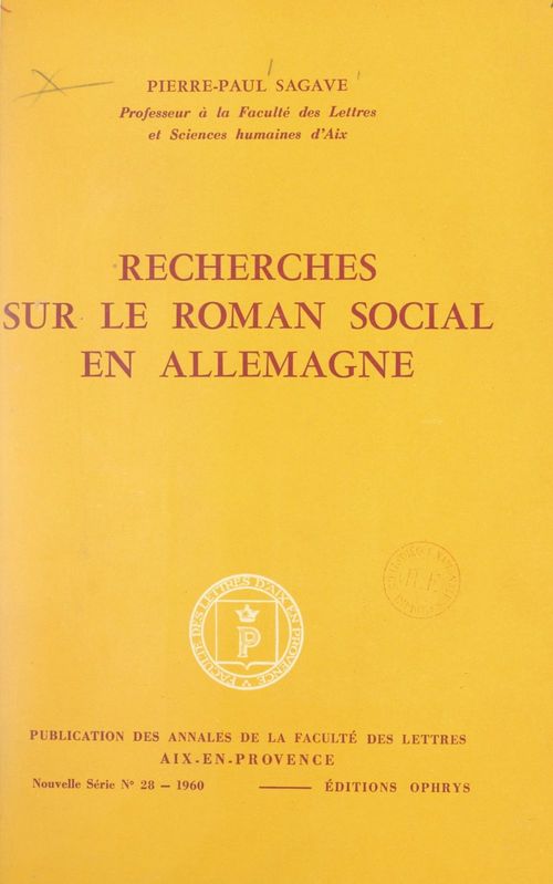Couverture ebook de Recherches sur le roman social en Allemagne, de Pierre-Paul Sagave