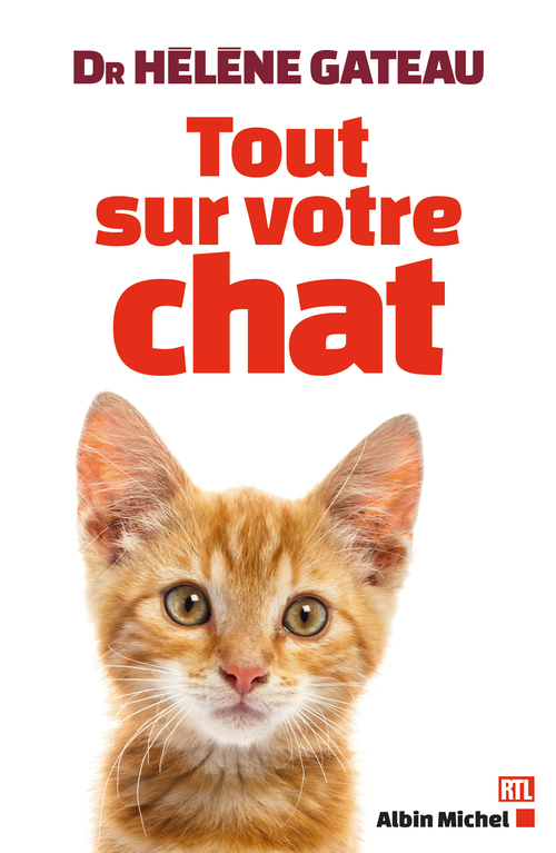 ebook cover of Tout sur votre chat, by Hélène Gateau