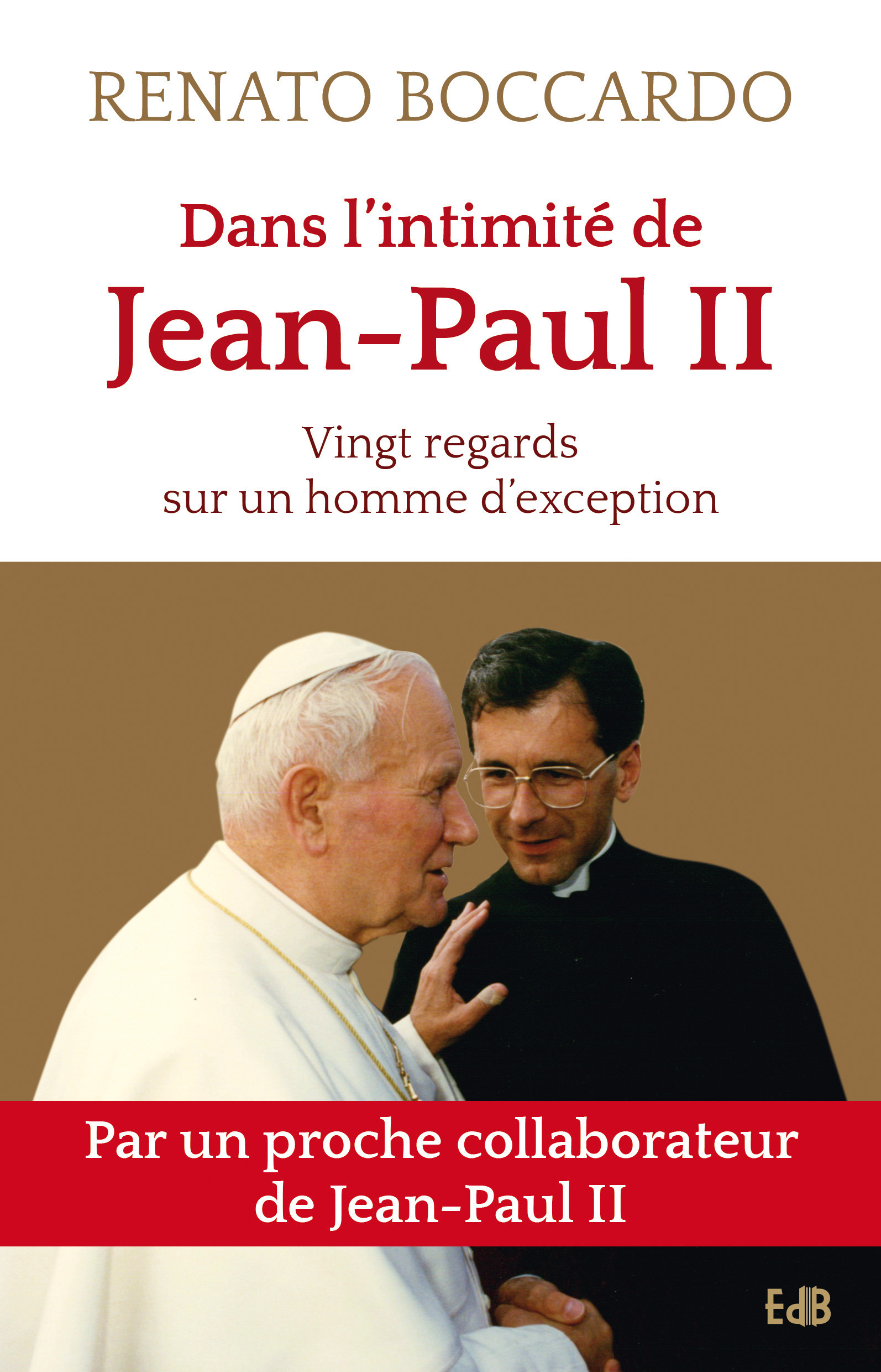 Couverture ebook de Dans l'intimité de Jean-Paul II, de Renzo Agasso, Renato Boccardo
