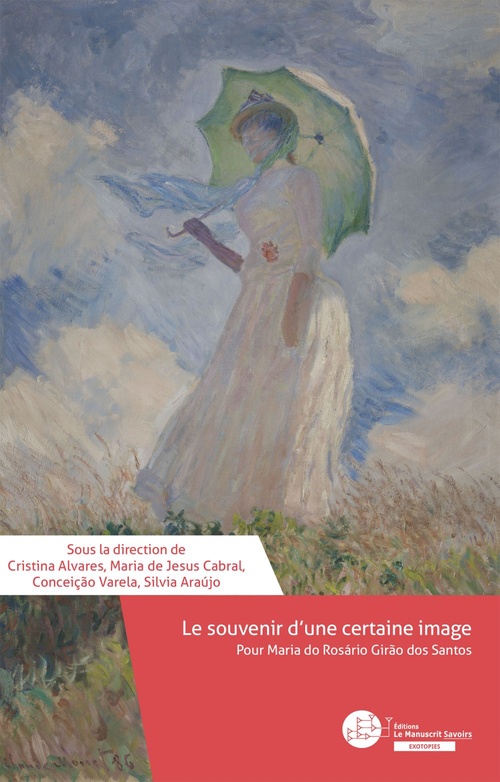 ebook cover of Le souvenir d'une certaine image..., by Collectif, Cristina Alvares, Maria  De Jesus Cabral