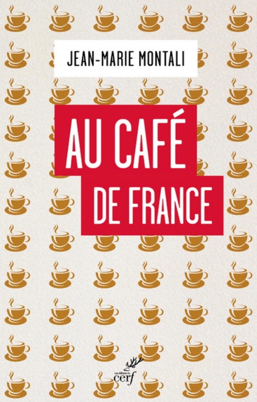 Couverture ebook de Au café de France, de Jean-Marie Montali