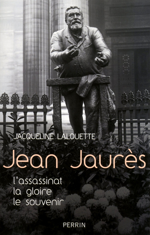 Couverture ebook de Jean Jaurès, de Jacqueline Lalouette