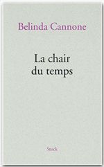 ebook cover of La chair du temps, by Belinda Cannone