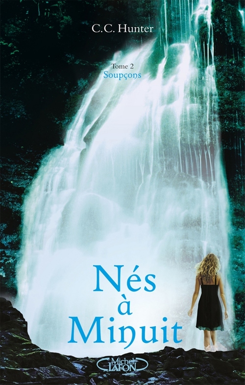 Couverture ebook de Nés à minuit - tome 2 Soupçons, de C. c. Hunter