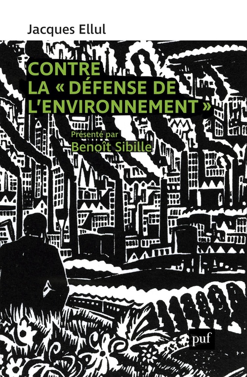 Couverture ebook de Contre la « défense de l'environnement », de Jacques Ellul