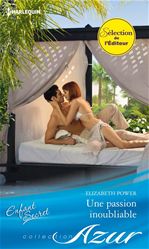 ebook cover of Une passion inoubliable, by Elizabeth Power
