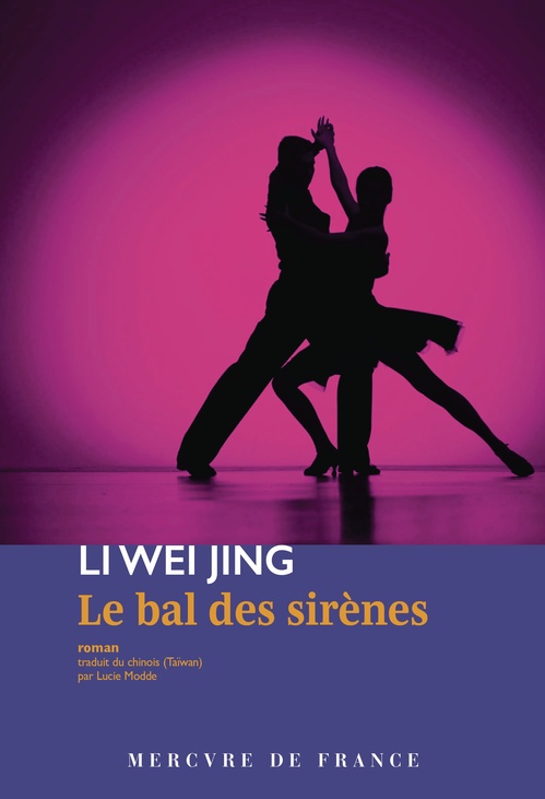 Couverture ebook de Le bal des sirènes, de Li Wei Jing