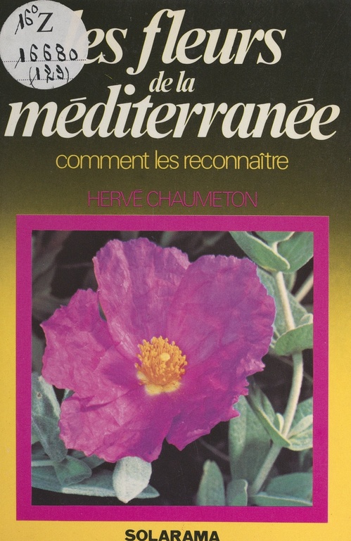 Couverture ebook de Les fleurs de la Méditerranée, de Hervé Chaumeton, Olivier Villepoux