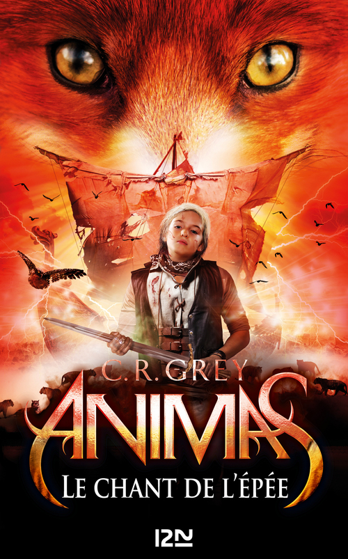 ebook cover of Animas - tome 3 Le chant de l'épée, by C. R. Grey