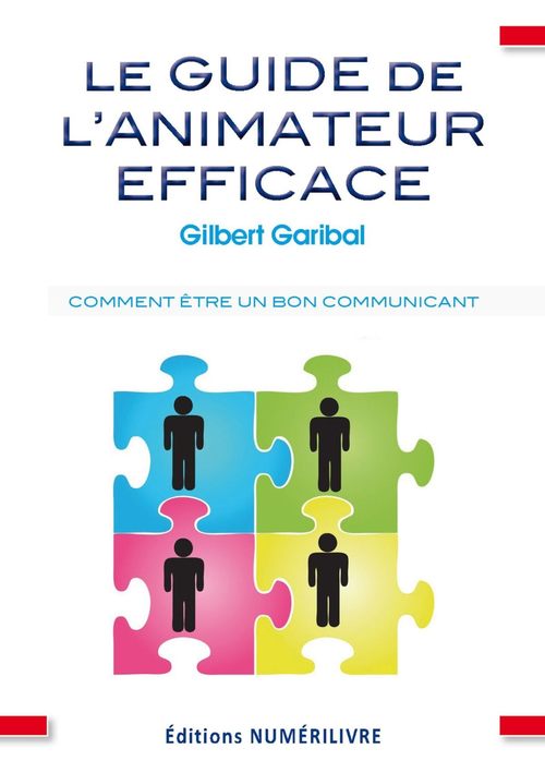 ebook cover of Guide de l'animateur efficace, by Gilbert Garibal