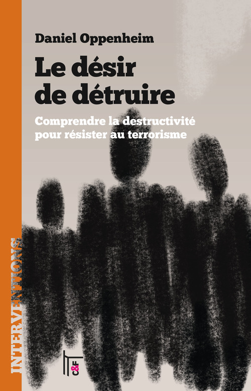 ebook cover of Le désir de détruire, by Daniel Oppenheim
