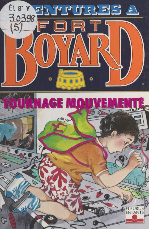 Couverture ebook de Aventures à Fort-Boyard (5) : Tournage mouvementé, de Dan Mitrecey