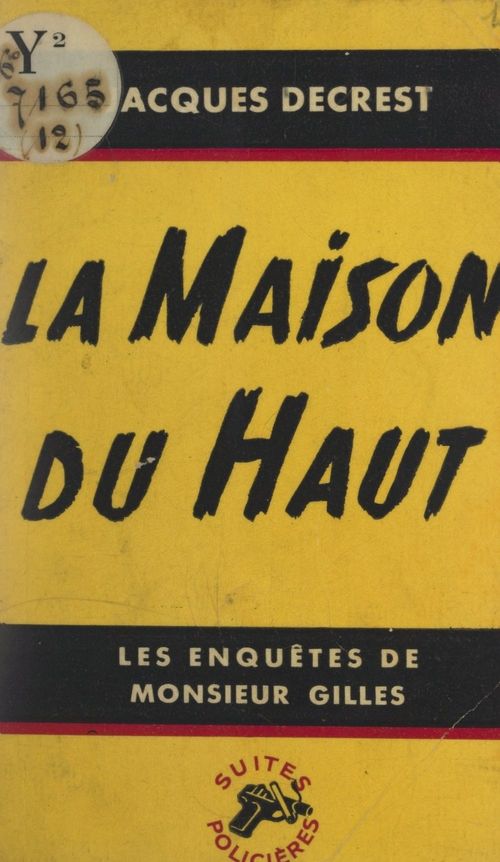 Couverture ebook de La maison du haut, de Jacques Decrest