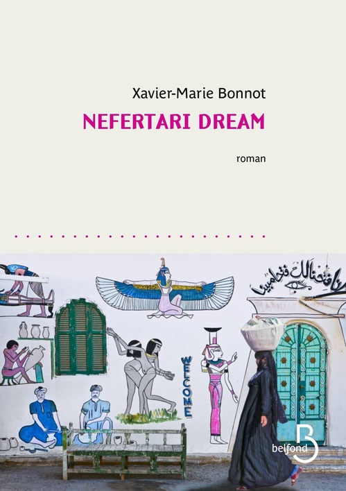 ebook cover of Nefertari dream, by Xavier-Marie Bonnot