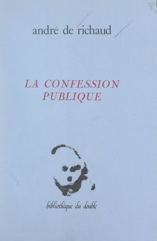 Couverture ebook de La confession publique, de Andre De Richaud