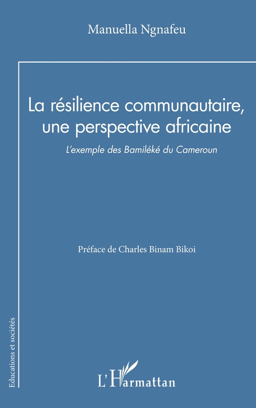 Couverture ebook de La résilience communautaire, une perspective africaine, de Manuella Ngnafeu