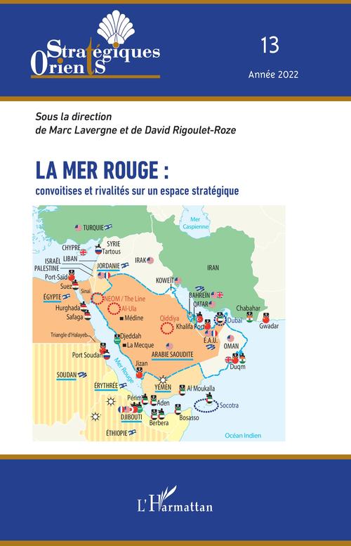 ebook cover of La mer Rouge : convoitises et rivalités sur un espace stratégique, by Ata Ayati