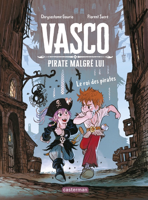 ebook cover of Vasco pirate malgré lui (Tome 4) - Le roi des pirates, by Chrysostome Gourio