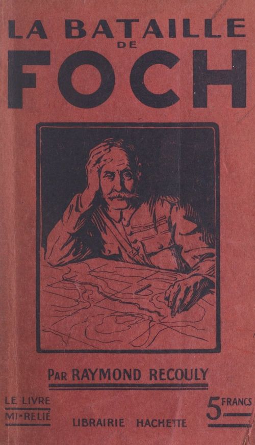 Couverture ebook de La bataille de Foch, de Raymond Recouly