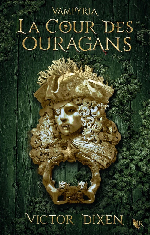 Couverture ebook de Vampyria - Livre 3 La Cour des Ouragans, de Victor Dixen