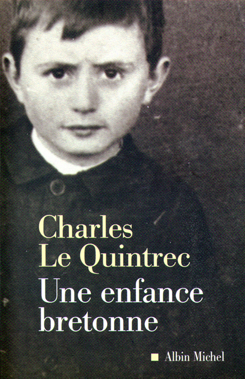 Couverture ebook de Une enfance bretonne, de Charles Le Quintrec
