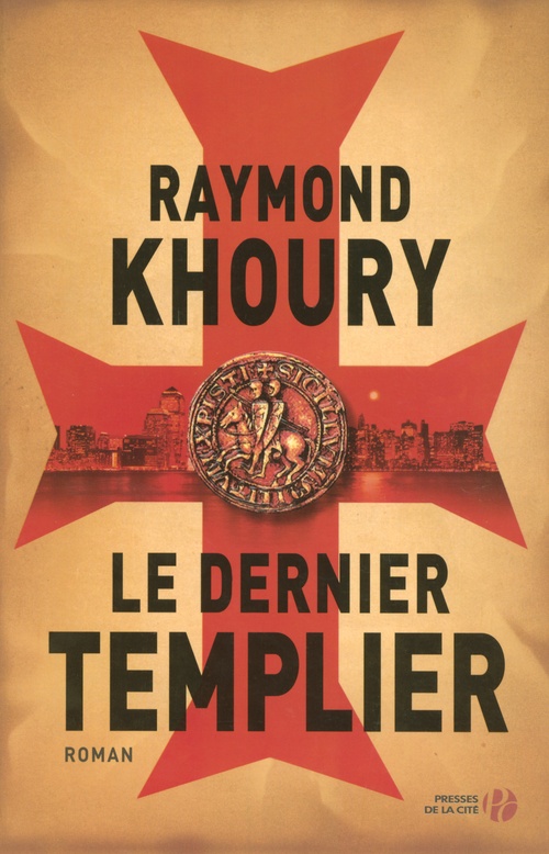 Couverture ebook de Le dernier templier, de Raymond Khoury