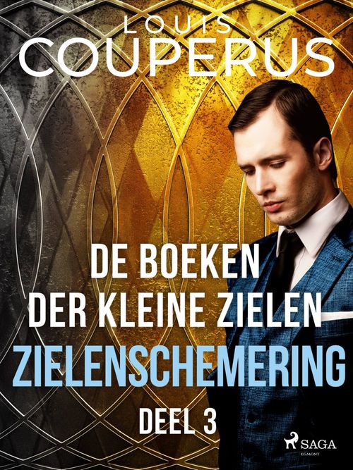 Couverture ebook de De boeken der kleine zielen. Deel 3., de Louis Couperus