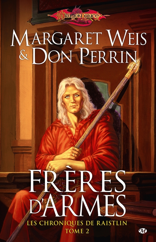 Couverture ebook de Les Chroniques de Raistlin, T2 : Frères d'armes, de Don Perrin, Margaret Weis