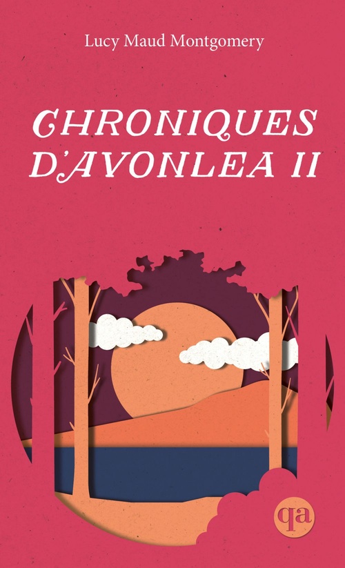 ebook cover of Chroniques d'Avonlea II, by Lucy Maud Montgomery