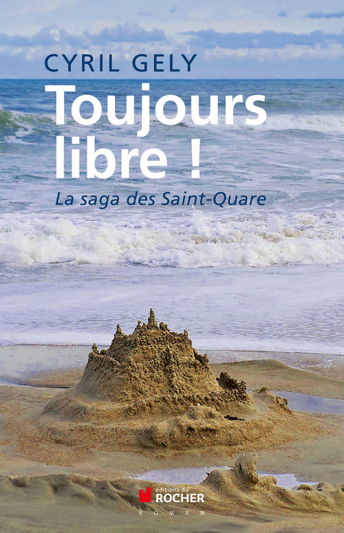 ebook cover of Toujours libre !, by Cyril Gély